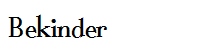 Bekinder